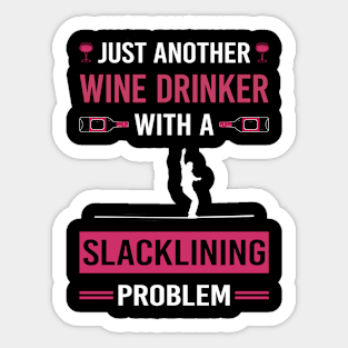 Wine Drinker Slacklining Slackline Slackliner Sticker